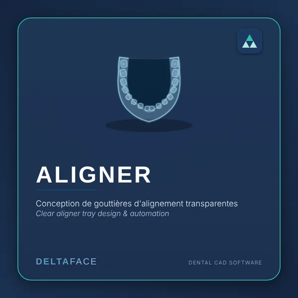 Deltaface ALIGNER